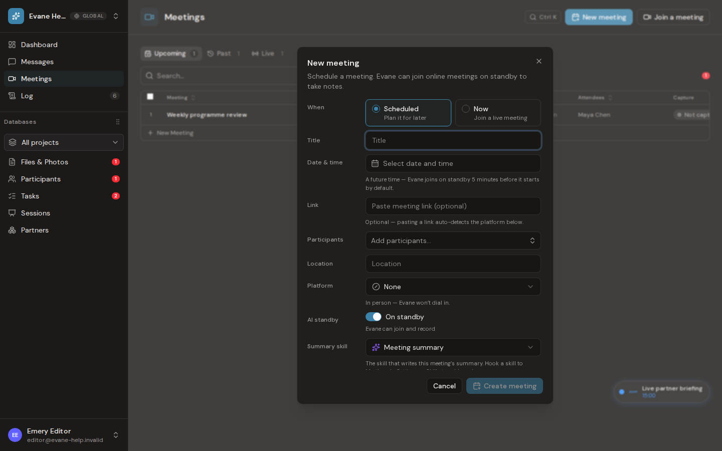 Create a meeting for now or later in Evane